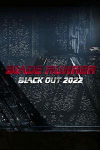 ɱ Black Out 2022